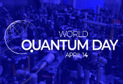全球量子科学家联合发起“世界量子日”，将于明年4月14首次举行庆祝活动