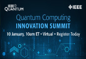 IEEE量子宣布“量子计算创新峰会”将于1月10日举行