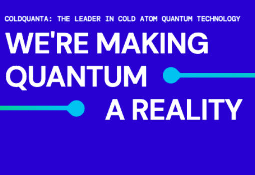 ColdQuanta宣布获得2000万美元融资，公司B轮融资仍在继续