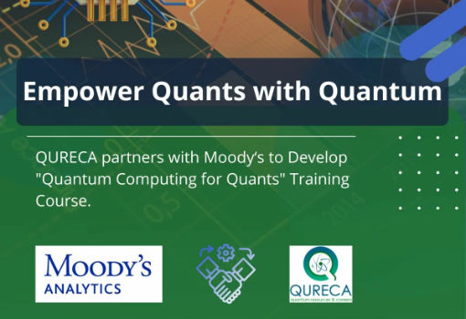 量子教育与培训机构QURECA与穆迪分析将合作推出“量子计算量化”课程
