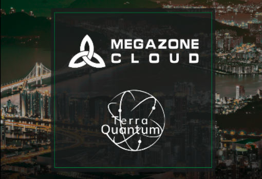 Terra Quantum将与MegazoneCloud携手推进韩国量子计算技术发展