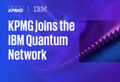 毕马威加入IBM量子网络计划 将探索量子计算在其专业领域中的应用