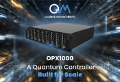 Quantum Machines推出“OPX1000”量子控制解决方案