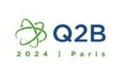 第二届“Q2B巴黎会议”将于2024年3月7日至8日举行