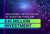 英国投资4500万英镑加码量子产业，欲利用量子技术驱动多领域变革