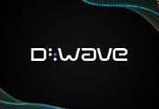 D-Wave推出融合了量子计算技术的区块链架构，以提升区块链安全性和效率