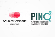 PINQ²和Multiverse Computing宣布建立战略合作伙伴关系