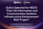 QuEra入选日本NEDO的后5G信息通信系统基础强化研发项目