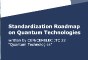 CEN-CENELEC JTC22发布欧洲量子技术标准化路线图1.1版本