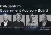 PsiQuantum扩充政府顾问委员会阵容 新增三位公共服务与政策领域的领袖
