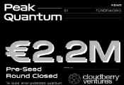 慕尼黑量子计算初创公司Peak Quantum完成220万欧元种子轮前融资
