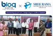 印度斯里拉玛工程学院与BLOQ Quantum签署量子计算领域合作备忘录