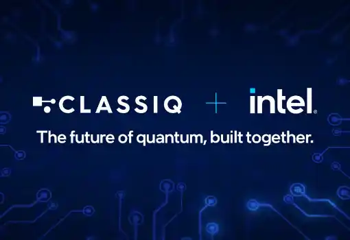 英特尔宣布将收购以色列量子软件公司Classiq